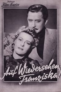 Auf Wiedersehn, Franziska (1941)