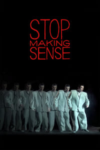 Stop Making Sense