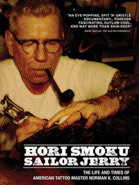 Постер фильма «Hori Smoku Sailor Jerry: The Life of Norman K. Collins (2008)» — (3 из 3)