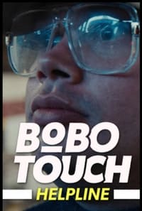 Bobo Touch Helpline - The Kisser