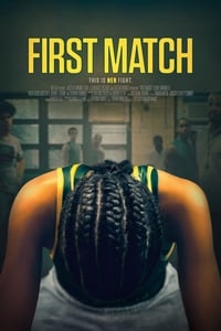 Nonton film First Match 2018 FilmBareng