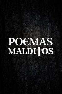 Постер сериала «Poemas Malditos» — (2 из 3)