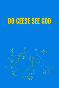 Poster de Do Geese See God