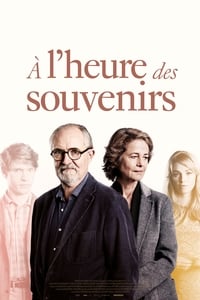 A l'heure des Souvenirs (2017)