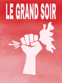 Le Grand Soir