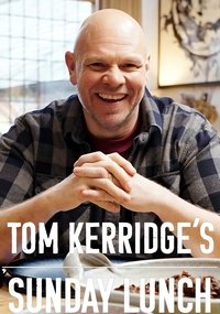 Tom Kerridge's Sunday Lunch - Season 1
