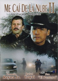 Постер к фильму Me cai de la nube 2 (2005)