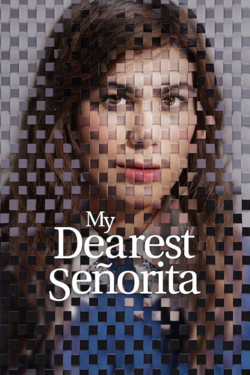 My Dearest Se�orita