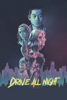 Drive All Night (2021)