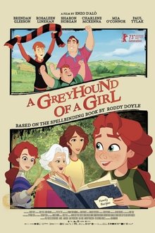 A Greyhound of a Girl (2023)