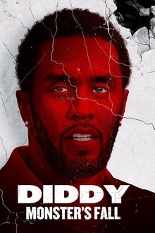 Diddy: Monster's Fall (2025)