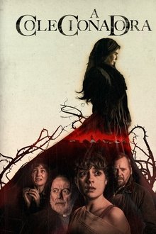 A Colecionadora: tu és o próximo (2025)