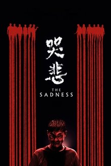 The Sadness (2021)