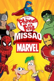 Phineas e Ferb Missão Marvel (2013)