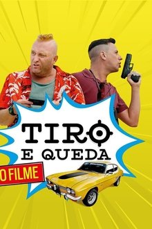 Tiro e Queda (2019)