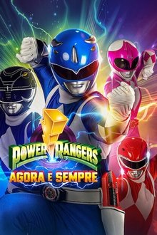 Power Rangers: Agora e Sempre (2023)