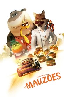 Os Mauzões (2022)