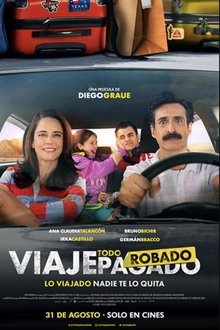 Viaje Todo Robado (2023)