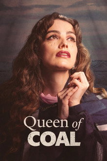 Queen of Coal (2025)