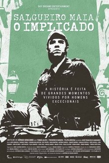 Salgueiro Maia - O Implicado (2022)