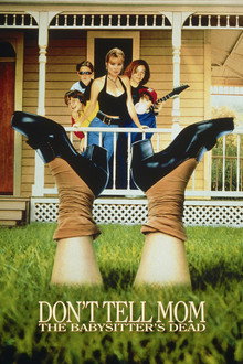 Don't Tell Mom the Babysitter's Dead (1991)