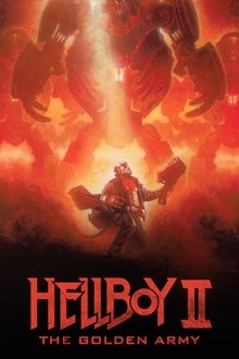 Hellboy II: The Golden Army (2008)