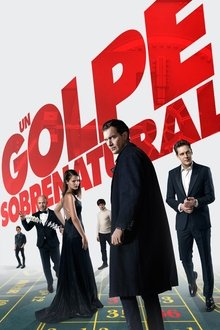 Un golpe sobrenatural (2018)