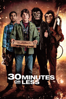 30 Minutes or Less poster
