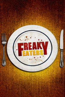 Freaky Eaters poster