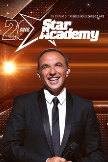 Star Academy - On s'était dit rendez-vous dans 20 ans poster