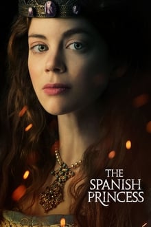 Watch Movies The Spanish Princess TV Series (2019) Full Free Online