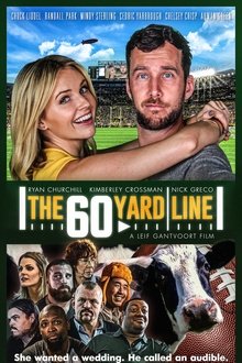 The 60 Yard Line (2017)