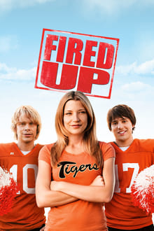 Watch Movies Fired Up! (2009) Full Free Online