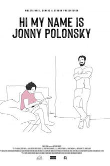 Hi My Name Is Jonny Polonsky poster
