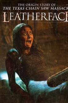 La Máscara del Terror (Leatherface) (2017)
