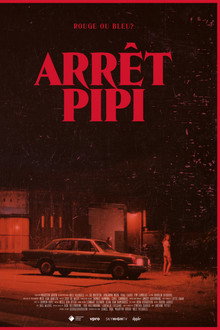Arrêt Pipi poster