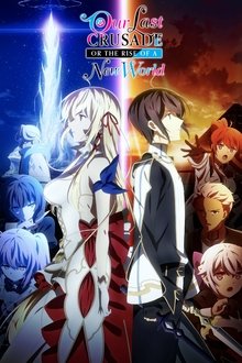 Our Last Crusade or the Rise of a New World poster