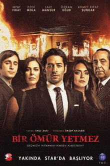 Bir Ömür Yetmez poster