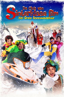 De Club van Sinterklaas: Het Grote Sneeuwavontuur poster