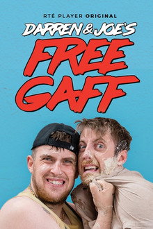 Darren & Joe's Free Gaff poster