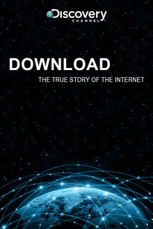Download: The True Story of the Internet poster
