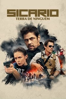 Sicario: Terra de Ninguém