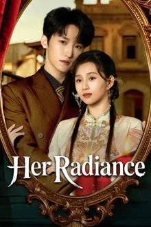 Her Radiance poster