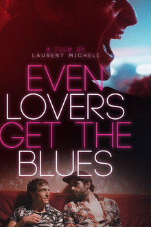 Even Lovers Get the Blues poster