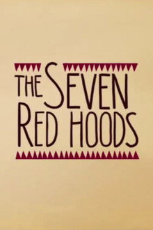 The Seven Red Hoods poster