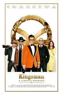 Kingsman: O Círculo Dourado