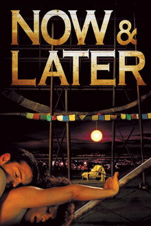 Now & Later poster