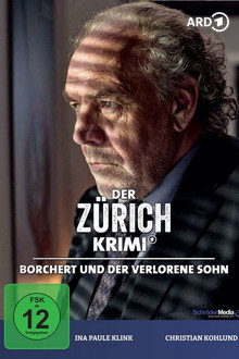 Money. Murder. Zurich.: Borchert and the lost son poster