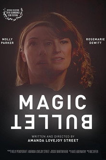 Magic Bullet poster