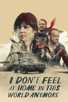 Watch Movies I Don’t Feel at Home in This World Anymore (2017) Full Free Online